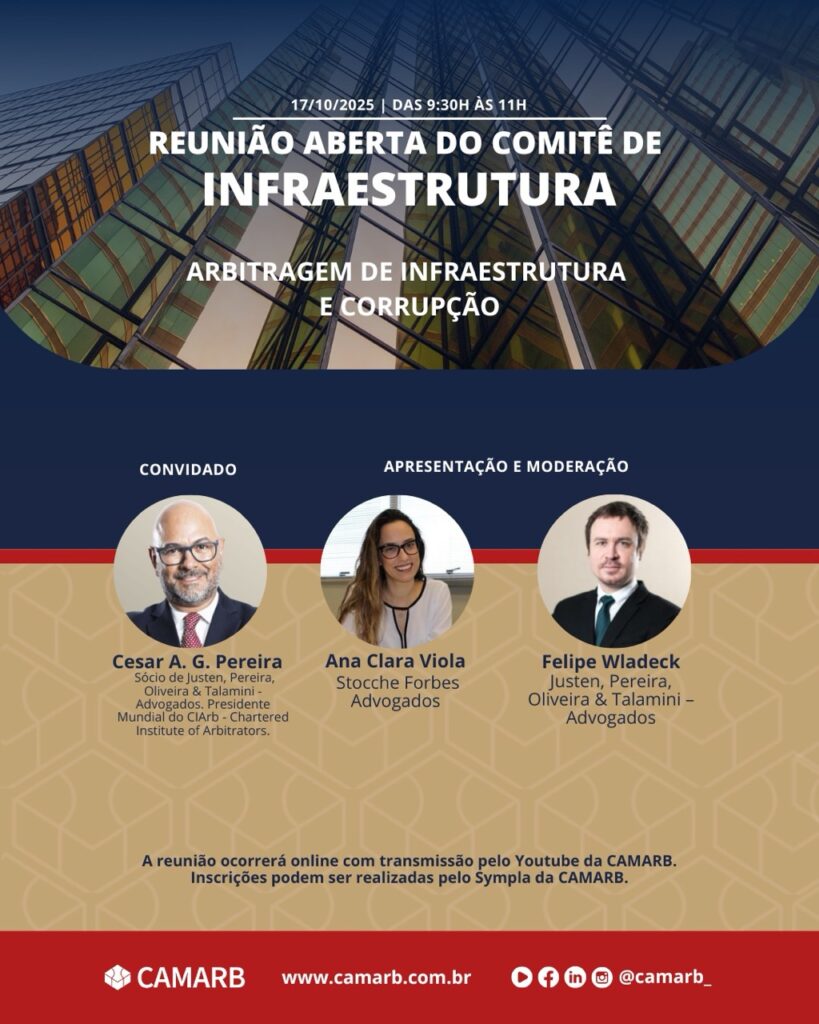 Reunião Aberta Comitê de Infraestrutura da CAMARB: Arbitragem de Infraestrutura e Corrupção