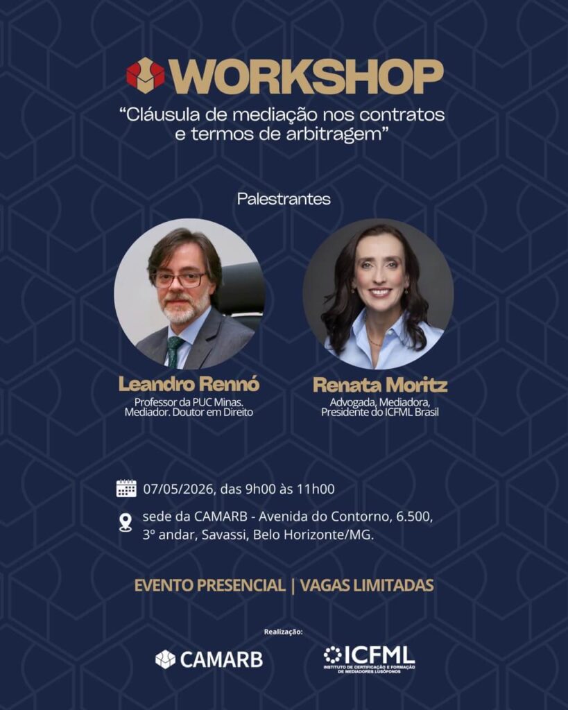 Workshop “Cláusula de Mediação nos Contratos e Termos de Arbitragem”